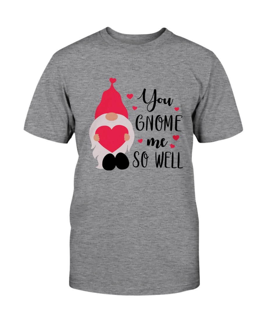 You Gnome Me So Well Shirt in various colors, showcasing its soft fabric and stylish design.