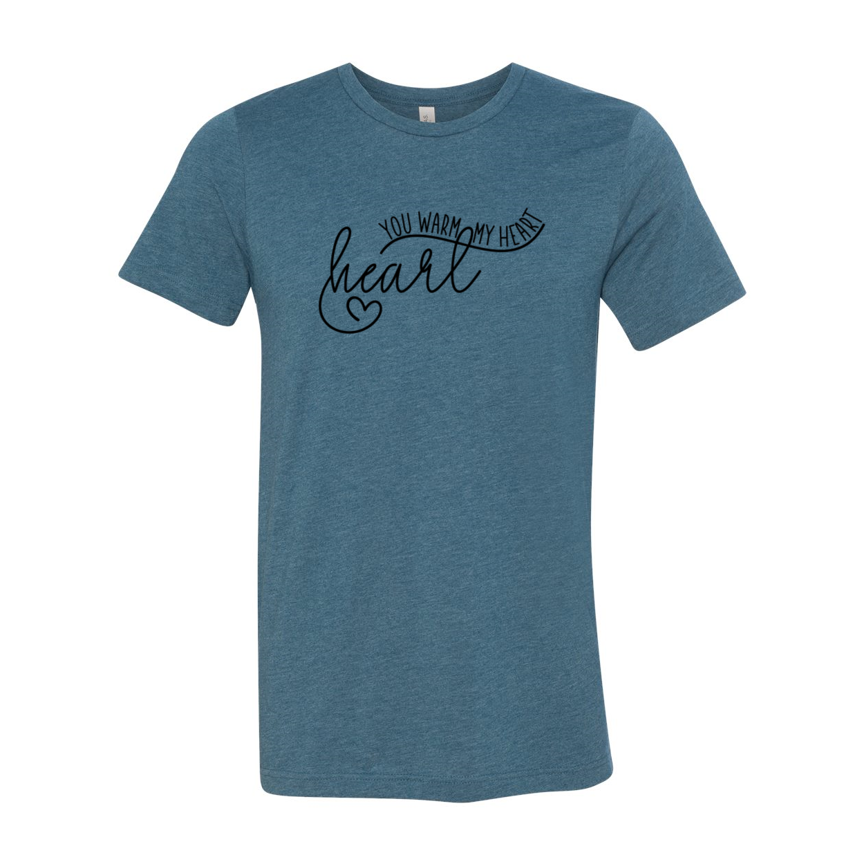 A unisex T-shirt in various colors featuring the phrase 'You Warm My Heart' printed on it, showcasing its soft fabric and modern design.