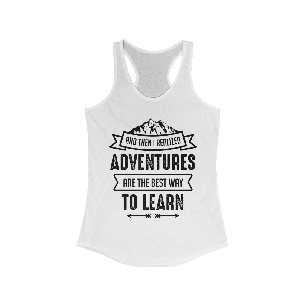 Main Adventures are the Best Way to Learn Racerback Tank Top image