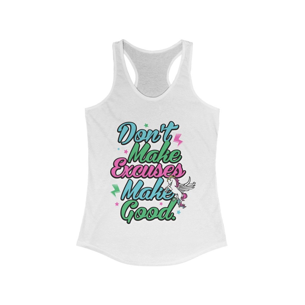 A stylish Don't Make Excuse Racerback Tank Top featuring a motivational quote, made from soft cotton and polyester blend, designed for comfort and performance.