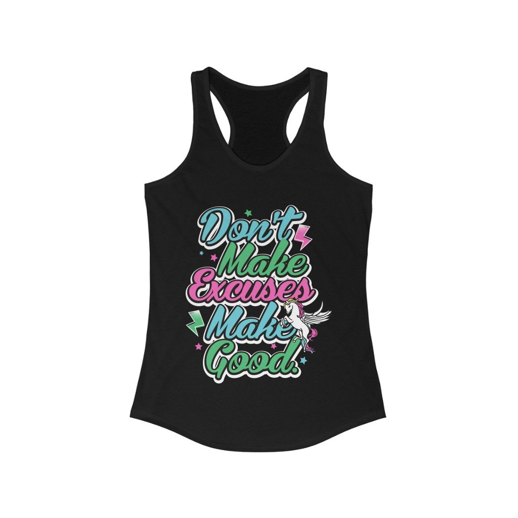 A stylish Don't Make Excuse Racerback Tank Top featuring a motivational quote, made from soft cotton and polyester blend, designed for comfort and performance.