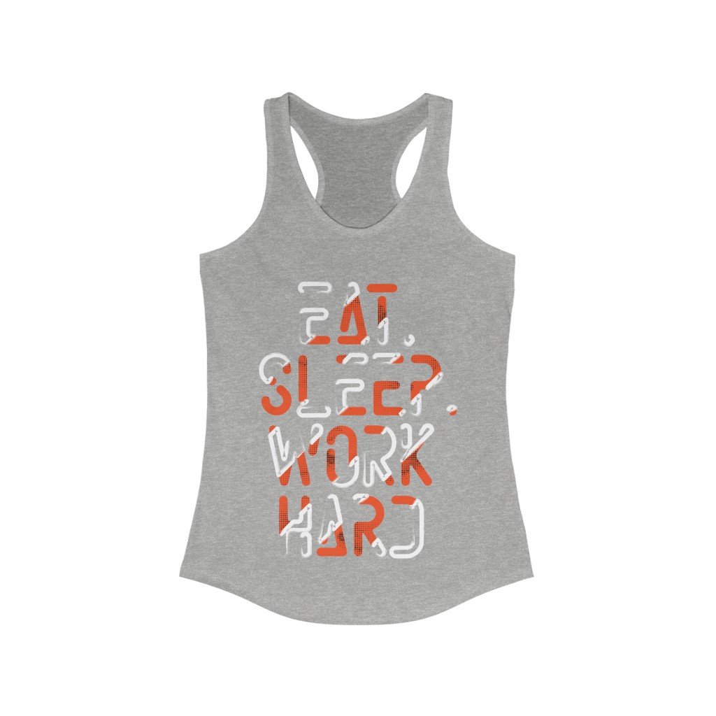 Eat Sleep Work Hard Racerback Tank Top in a slim fit, made of soft cotton and polyester, perfect for workouts and casual wear.