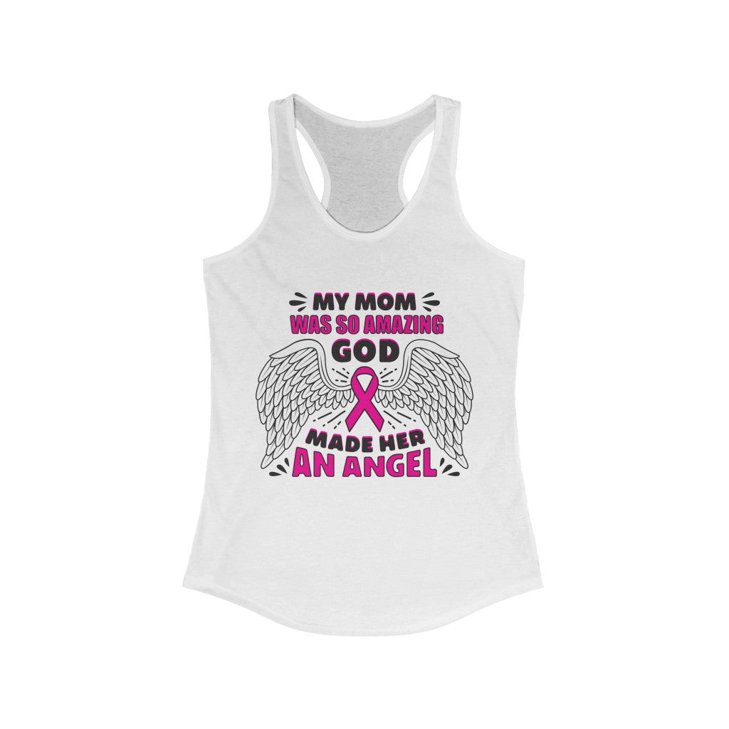 Main My Mom was so Amazing God made her an Angel Racerback Tank Top image