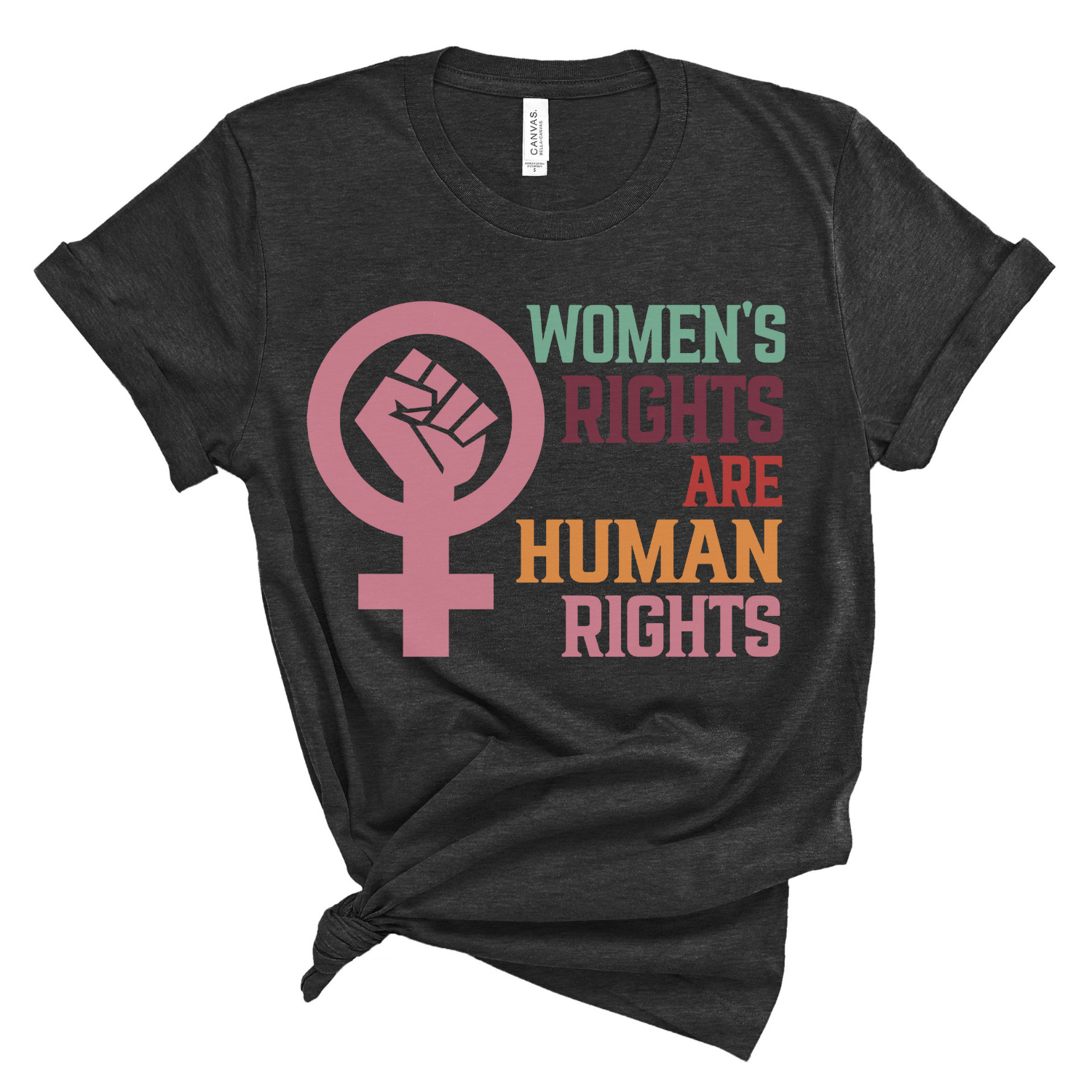 A soft, unisex graphic tee featuring the phrase 'Women's Rights are Human Rights' in bold lettering, made from 100% ring spun cotton.