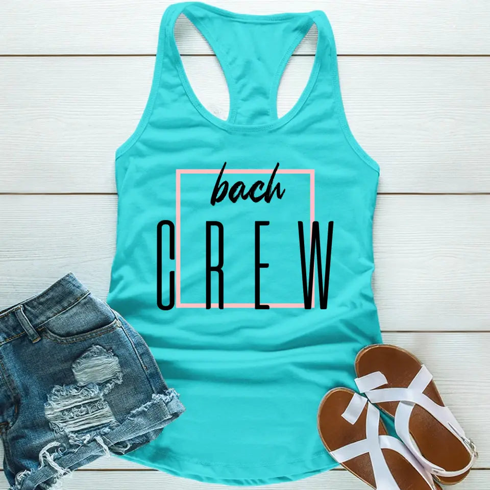 Bach Crew Bride To Be Party Bachelorette Tank Top in a stylish design, perfect for celebrations and casual outings.