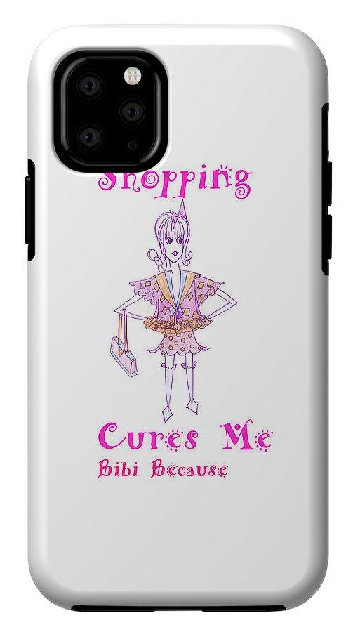 Bibi Because Shopping Cures Me iPhone 11 phone case featuring vibrant design by Sharon Tatem, impact-resistant and slim-profile.