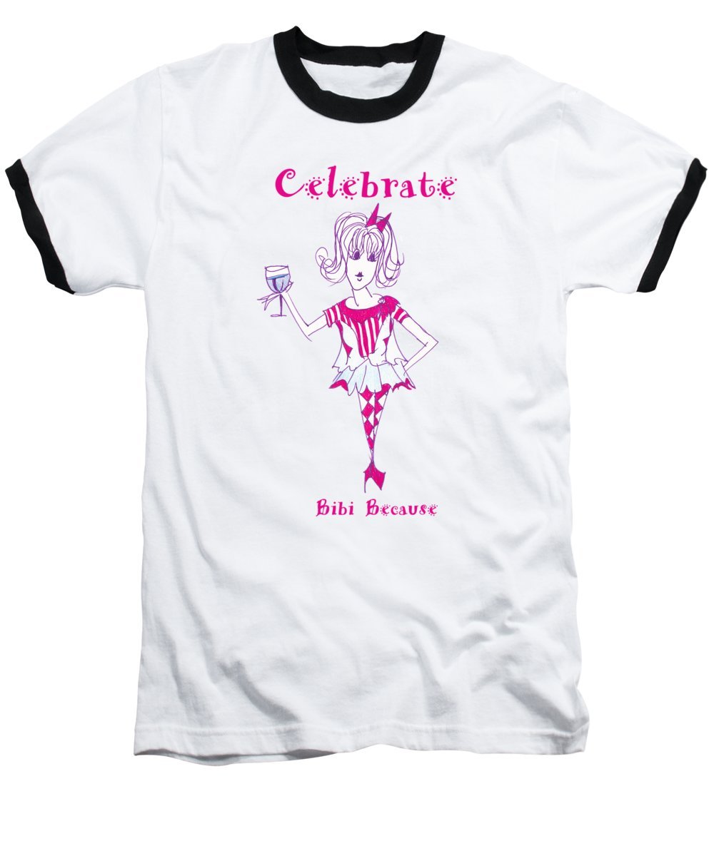 Celebrate Bibi Because Baseball T-Shirt made from 100% pre-shrunk cotton, featuring a stylish ringer design with contrasting colors.