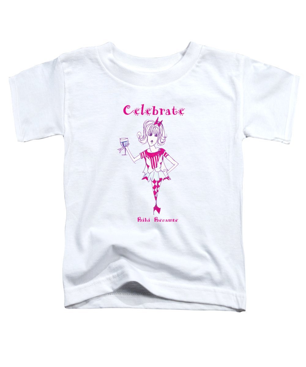 Celebrate Bibi Because toddler t-shirt made from 100% pre-shrunk cotton, available in various sizes, featuring a soft and comfortable design.