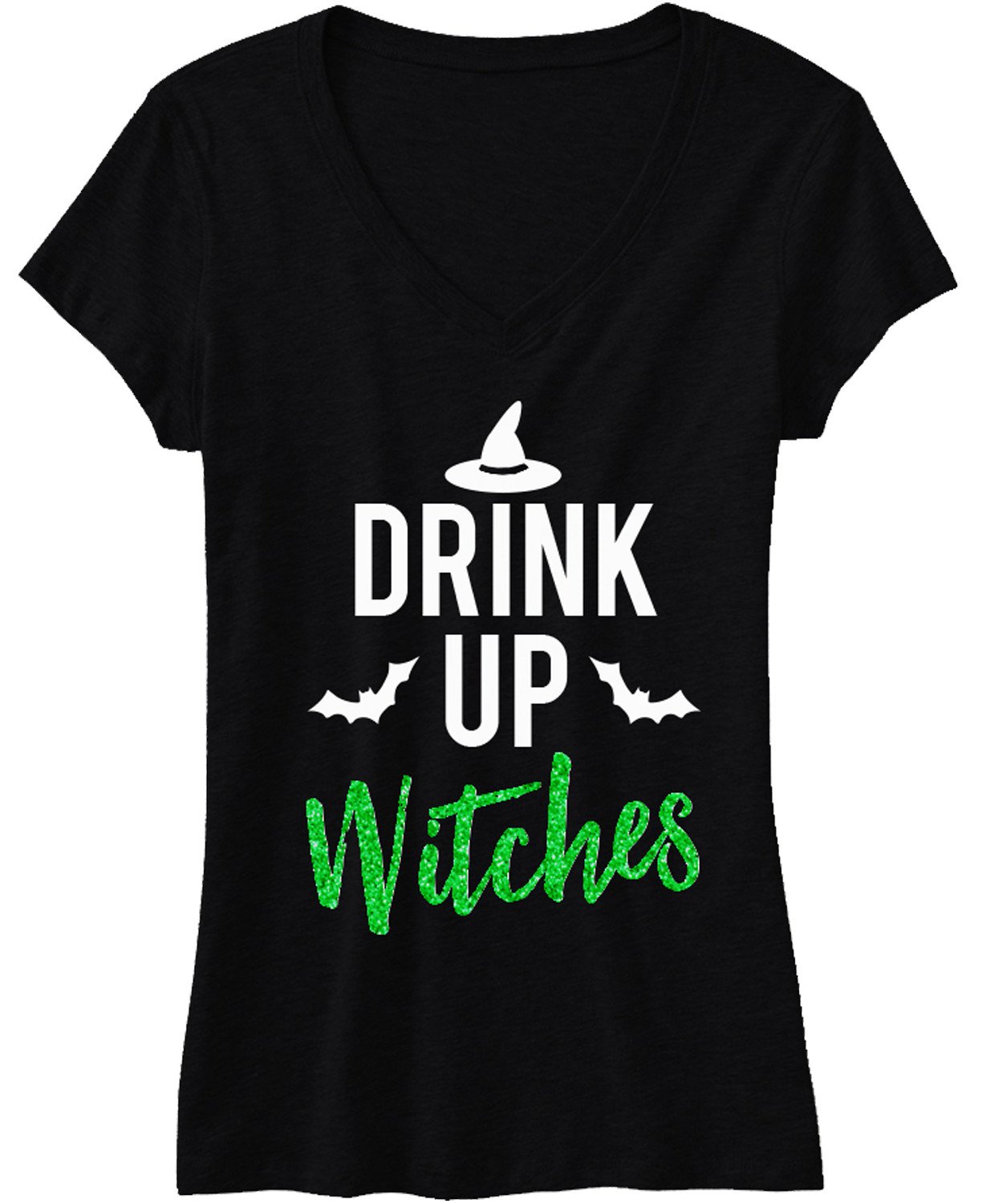 DRINK UP WITCHES Halloween V-neck shirt featuring green glitter print, perfect for Halloween celebrations.