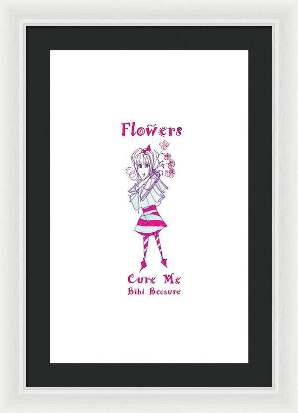 A beautifully framed print titled 'Flowers Cure Me Bibi', showcasing vibrant floral artwork in a stylish frame, ready to hang.