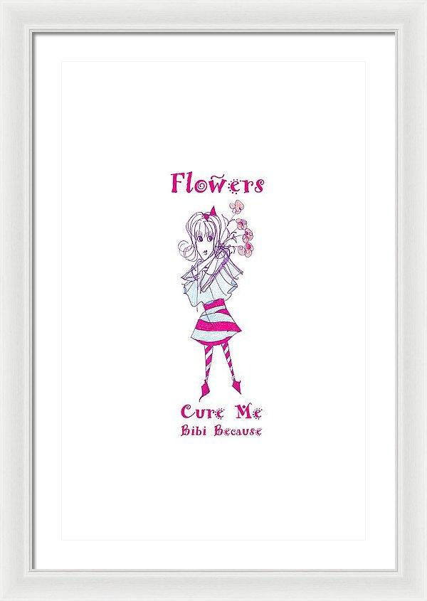 A beautifully framed print titled 'Flowers Cure Me Bibi', showcasing vibrant floral artwork in a stylish frame, ready to hang.