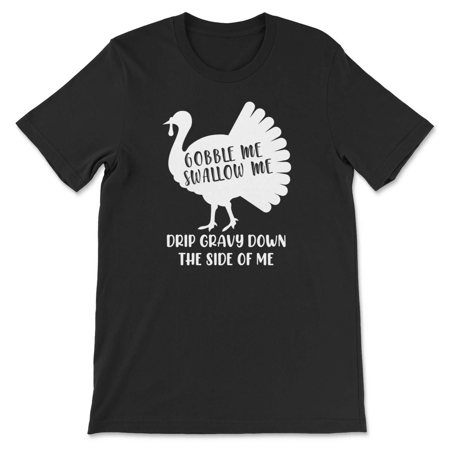 A stylish Gobble Me Swallow Me Tee featuring a unique design, perfect for casual wear.