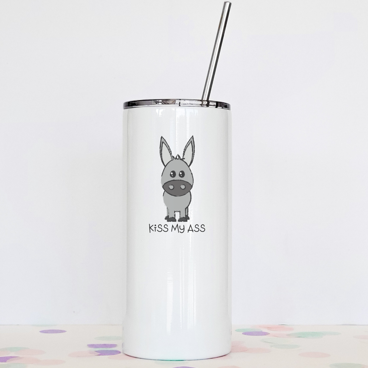 Kiss My Ass Tumbler featuring a cheeky design, clear slider lid, and stainless steel straw, perfect for hot and cold beverages.