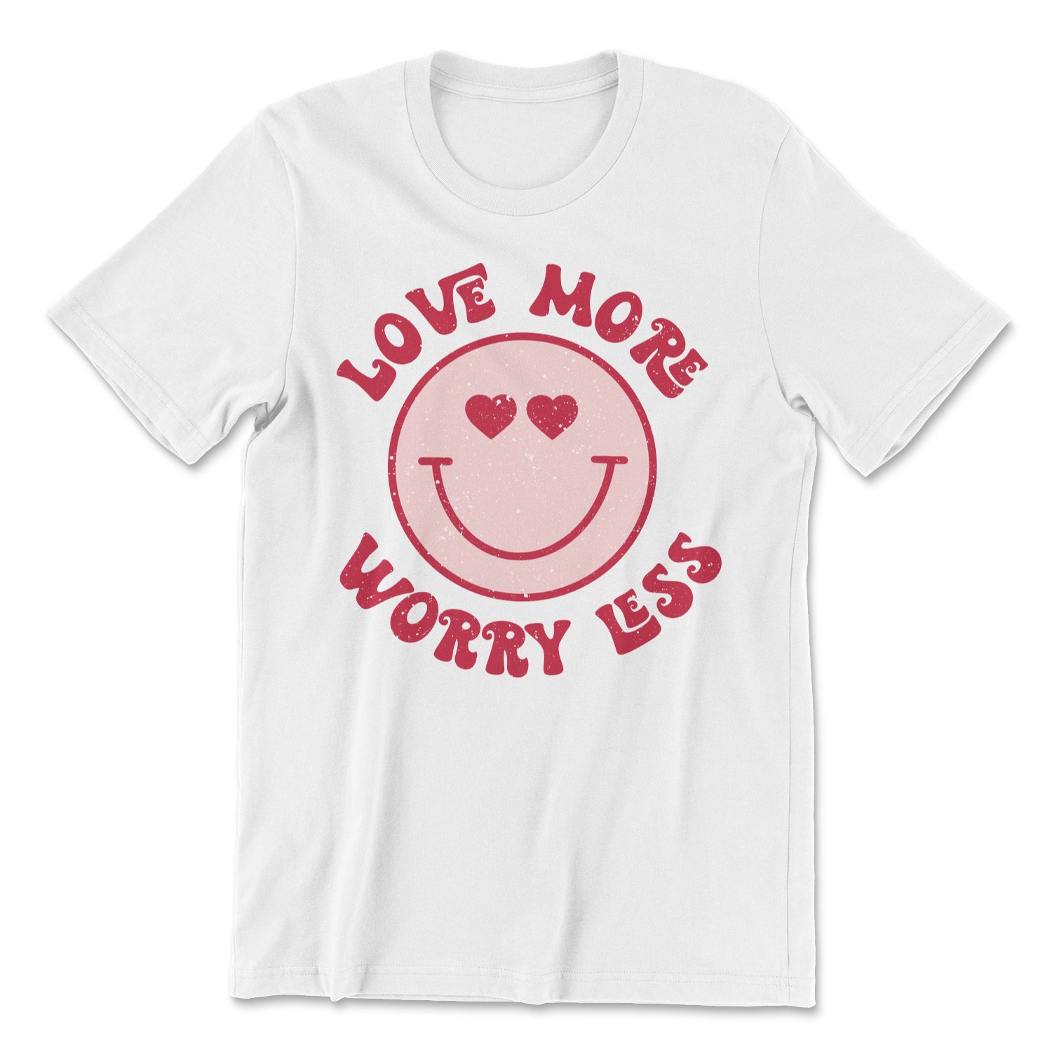 Love More Worry Less Tee featuring a positive slogan, designed for unisex fit, made in the USA.