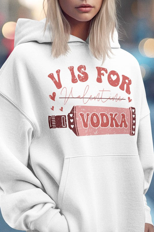 A cozy Retro Valentine Graphic Hoodie featuring a playful 'V is For Vodka' design, perfect for casual wear.