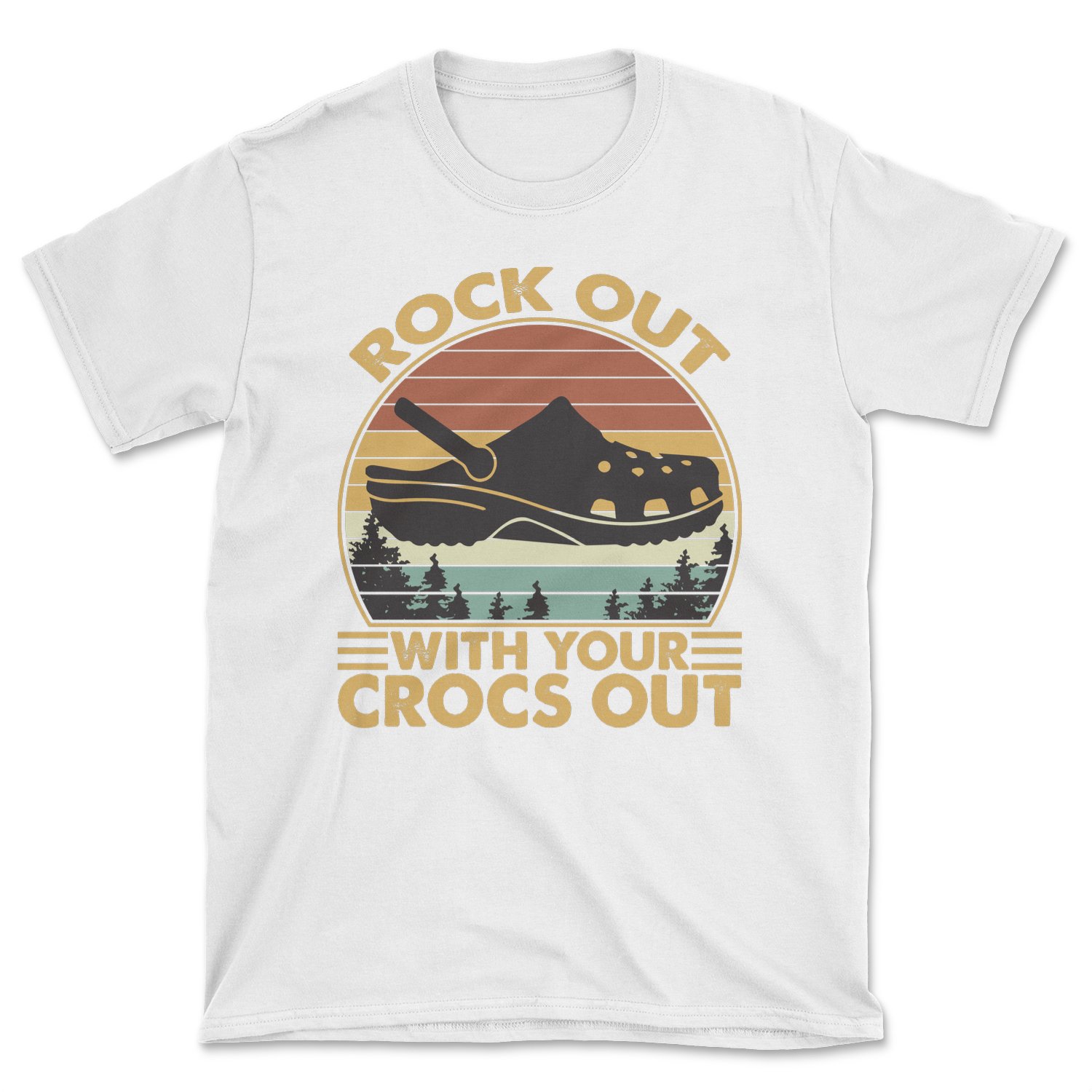 A stylish unisex t-shirt featuring the phrase 'Rock Out With Your Crocs Out', designed and printed in the USA.