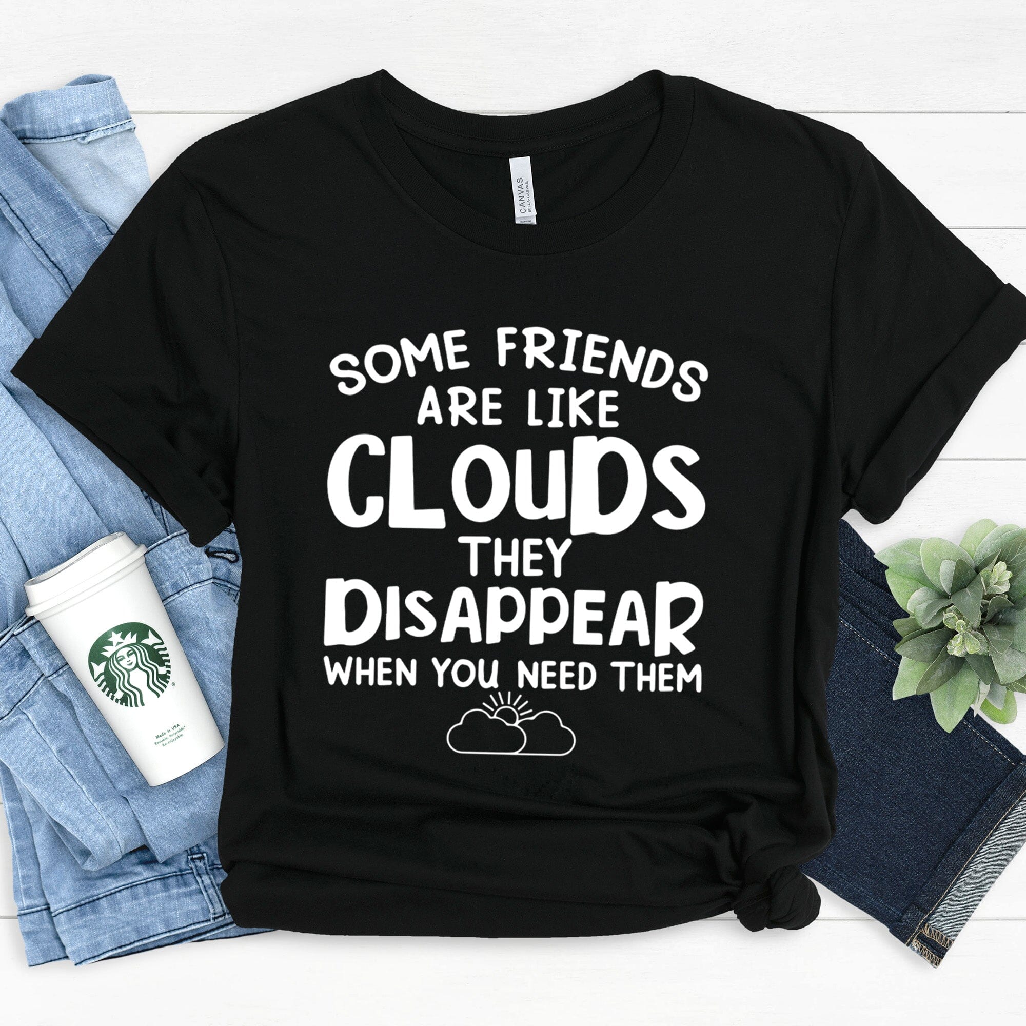 Some Friends Are Like Clouds Tee featuring a stylish design, made from 100% Ringspun Cotton, available in various sizes.