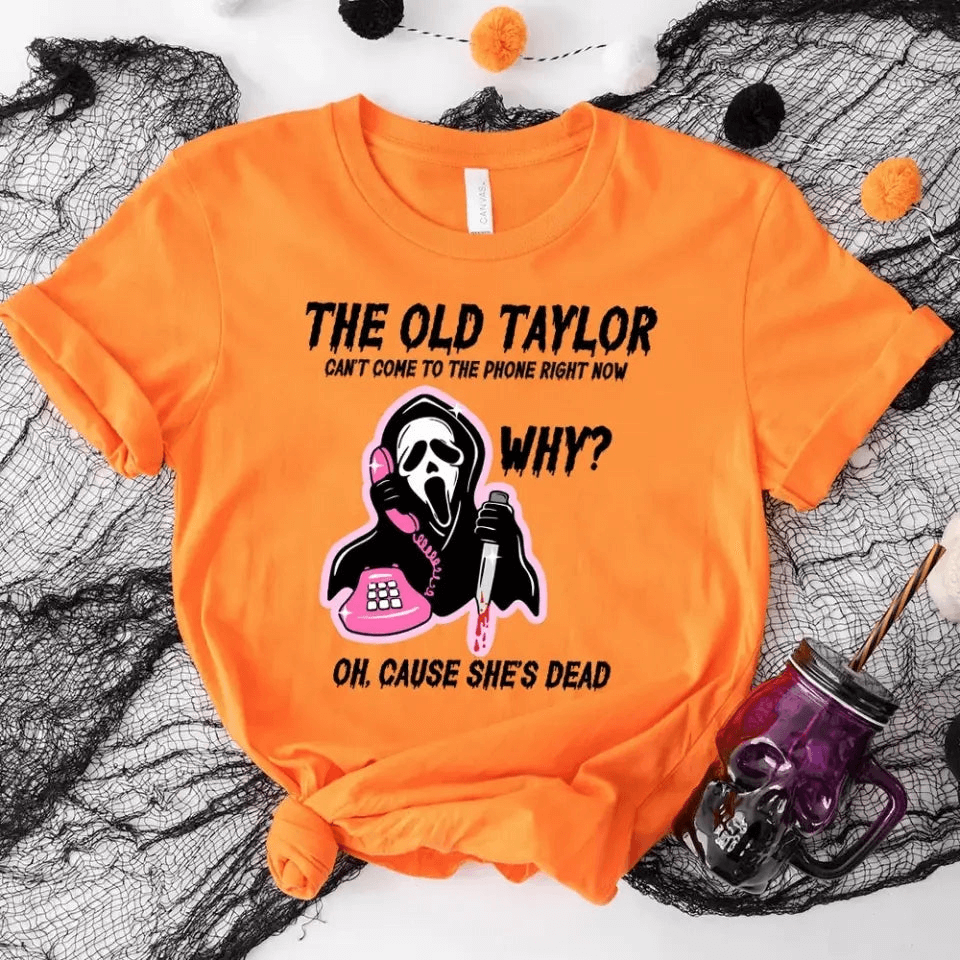 A stylish unisex T-shirt featuring the phrase 'The Old Tay Can't Come to The Phone Right Now' in a fun font, made from soft cotton fabric.