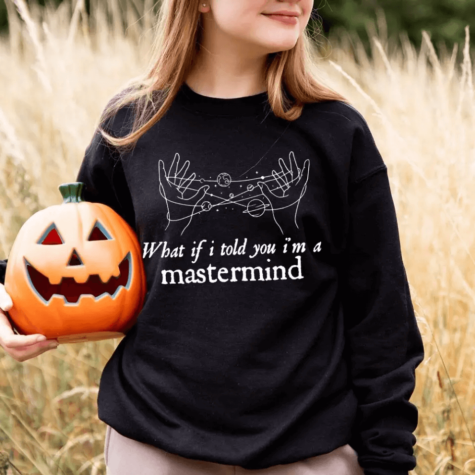 A stylish Halloween-themed T-shirt featuring the phrase 'What If I Told You I'm a Mastermind', made from soft ringspun cotton.