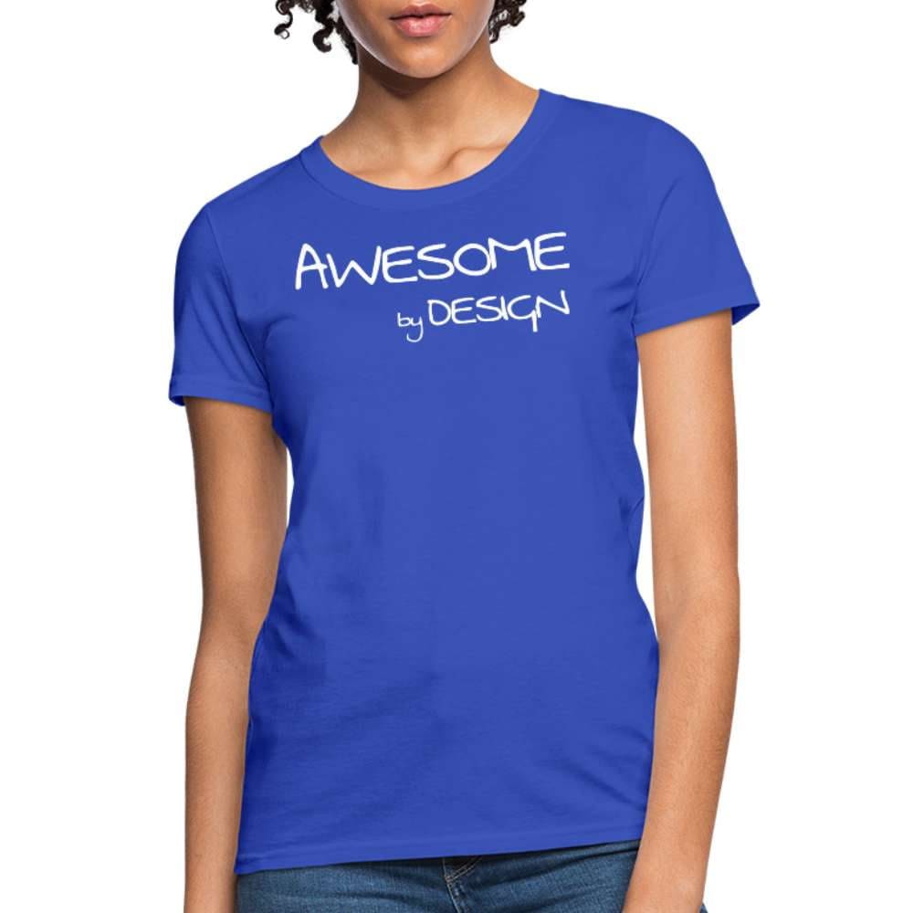 A stylish women's graphic tee featuring the phrase 'Awesome by Design', showcasing a feminine fit and available in multiple colors.