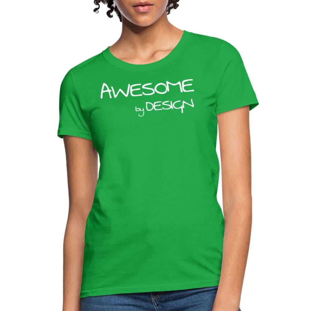 A stylish women's graphic tee featuring the phrase 'Awesome by Design', showcasing a feminine fit and available in multiple colors.